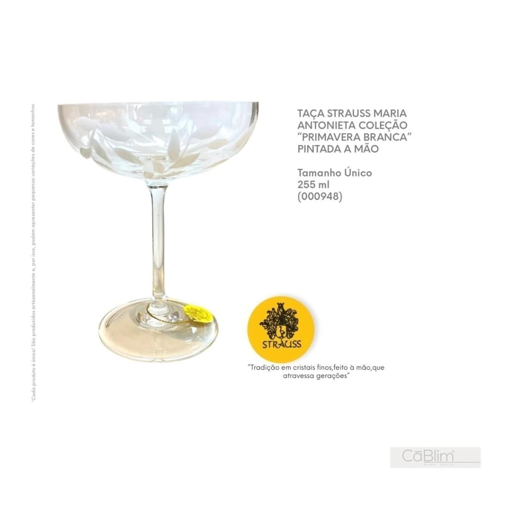 TACA STRAUSS MARIA ANTONIETA Primavera Branca255ml